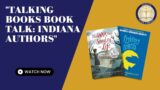 TBBL Book Talk: Indiana Authors