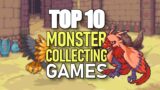 TOP 10 Creature Collecting Games Like Pokemon You Need To Play
