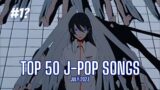 [TOP 50] J-Pop Songs Chart | July 2023