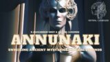 The Anunnaki and Humanity: Unveiling Ancient Mysteries | ASTRAL LEGENDS