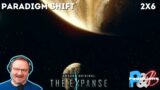 The Expanse 2×6 Book first Reaction! "Paradigm Shift"
