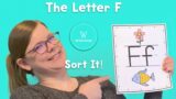 The Letter F – Sort It! – Circle Time with Mrs. Pixie