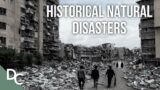 The Most Historical Natural Disasters | History Retold Natural Disasters | Documentary Central