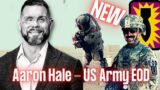 The Real Hurt Locker – US Army EOD Staff Sergeant | Aaron Hale | Ep. 228