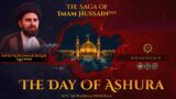 The Saga of Imam Hussain – Sayed Mohammad Baqer Qazwini