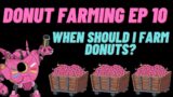 The Simpsons Tapped Out: Donut Farming Episode 10