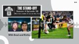 The Stand-Off S4 E28 Warriors Make It Six On The Trot