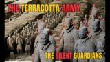 The Terracotta Army: Unearthing the Secrets of China's Ancient Warriors