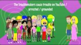 The Troublemakers cause trouble on YouTube / arrested