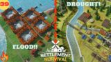 Too Much WATER!…Wait where did it go?? Settlement Survival (Part 39)