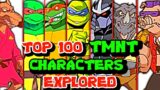 Top 100 Teenage Mutant Ninja Turtles Characters – Backstories Explored – Mega Marvelous List