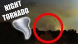 Tornado Chase at Night (DANGEROUS)