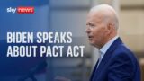 US President Biden delivers remarks on the anniversary of the PACT Act
