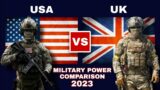 USA vs United Kingdom Military Power Comparison 2023 | UK against USA 2023 |