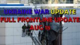 Ukraine War Update NEWS (20230818a): Pt 1 – Overnight & Other News