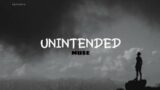 Unintended – Muse Lyrics