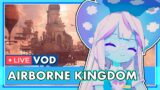 [VOD] POKKO Plays Airborne Kingdom!