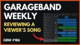 Viewer Project Review | GarageBand Weekly LIVE Show | Episode 186