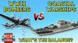 WW2 BOMBERS VS COASTAL WARSHIPS – Whats The Balance? – WAR THUNDER