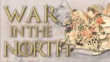 War in the North: The Former Nine and Later Three Years Wars