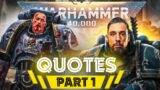 Warhammer 40k: Best Quotes – Part 1
