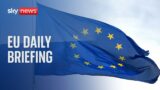Watch: EU Daily Briefing