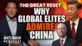 Why Great Reset Elites ADMIRE China’s Communist Regime | Watchman Newscast