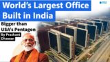 World’s Largest Office Built in India beats American Pentagon | Surat Diamond Bourse