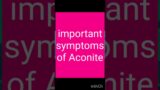 #common symptoms of aconit#homeopathic medicine