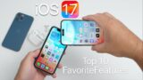 iOS 17 – Top 10 Favorite Features