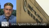 "Never Again": Pittsburgh Synagogue Shooter Sentenced to Die. Jews Against the Death Penalty Respond