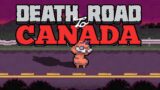 the death road to canada experience