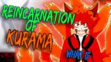 what if deku was the reincarnation of KURAMA part 1