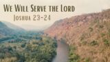 10 Sep, 2023 – 09:30am “We Will Serve The Lord”