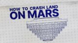 NASA Tests Ways to Crash Land on Mars |