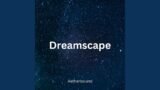 Dreamscape