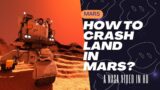NASA: Tests Ways to Crash Land on Mars