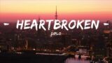 Diplo – Heartbroken (Lyrics) ft. Jessie Murph & Polo G | Top Version