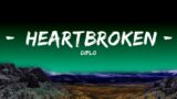 Diplo – Heartbroken (Lyrics) ft. Jessie Murph & Polo G | The World Of Music