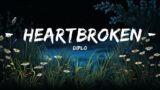 Diplo – Heartbroken (Lyrics) ft. Jessie Murph & Polo G | Top Best Songs