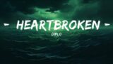 Diplo – Heartbroken (Lyrics) ft. Jessie Murph & Polo G  | 25 Min