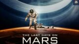 The Last Days on Mars (2013) Film Explained in Hindi/Urdu Summarized