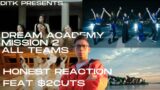 $2cuts Honest Reaction To Dream Academy Mission 2 All Teams  – What Did I Think This Time?