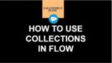 31.How to Series | Salesforce Flow | Working with Collections in Flow