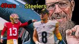 49ers @ Steelers (Wk1) …Prediction…