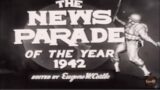 5 World War-2 News Parades | Castle Films reports