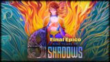 9 Years of Shadows || #5 – Final Revelador