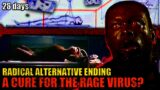 A CURE for the RAGE Virus!?: INSANE ways 28 Days Later COULD'VE ended!