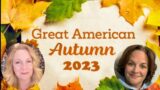 A Great American Autumn Preview
