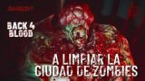 A limpiar la ciudad de zombies | Back 4 Blood | PS5